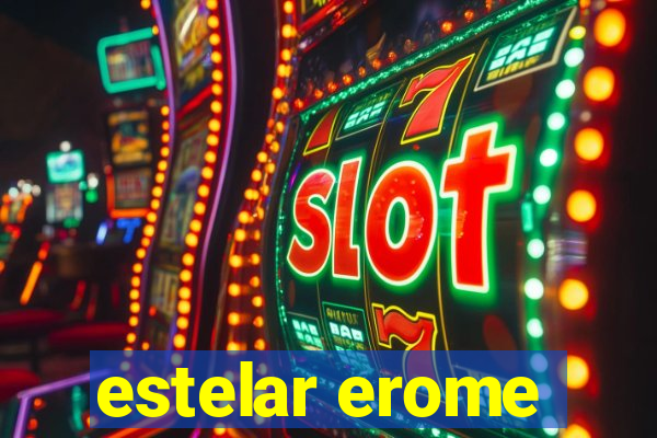 estelar erome